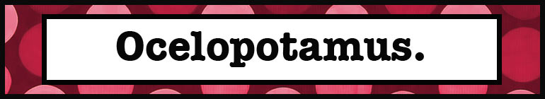Ocelopotamus header image 3