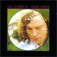 Astral Weeks